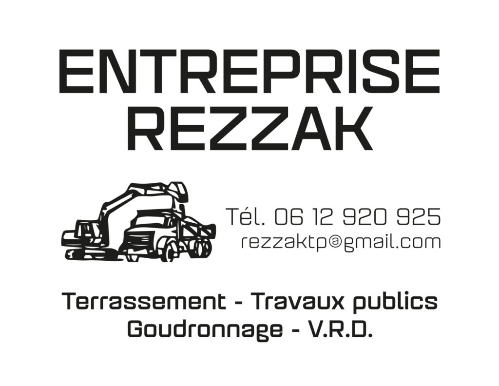 Entreprise Rezzak Terrassement - Travaix publics - Goudronnage - VRD